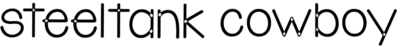 Steeltank Cowboy